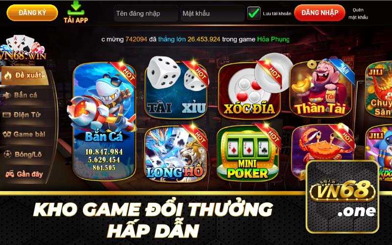 Kho game đổi thưởng hấp dân đa dạng thể loại game cược của cổng game VN68