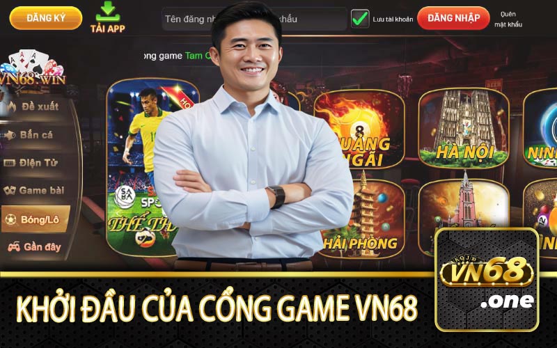 Sự khởi đầu cho hệ thống cổng game VN68